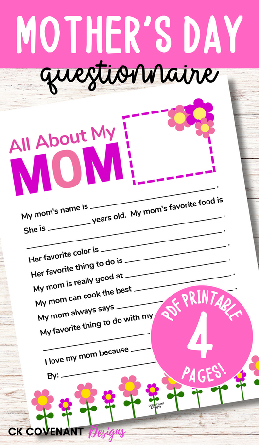 All About Mom Mother’s Day Questionnaire/ All About Grandma Questionnaire