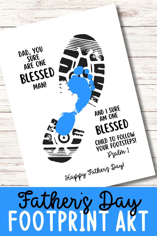 Father's Day Printable Foot Print Art