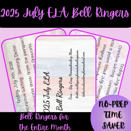 2025 July ELA Bell Ringers