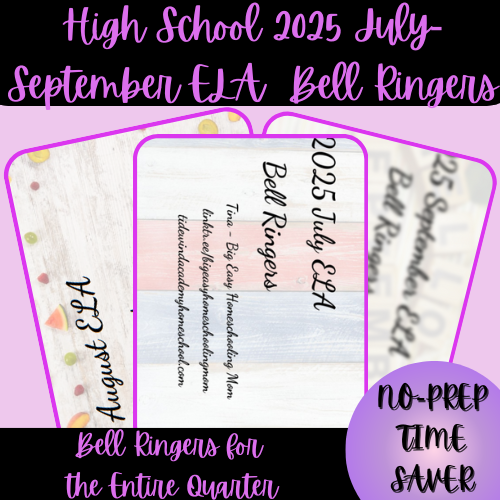 High School 2025 July-September ELA Bell Ringer Bundle (Quarter)