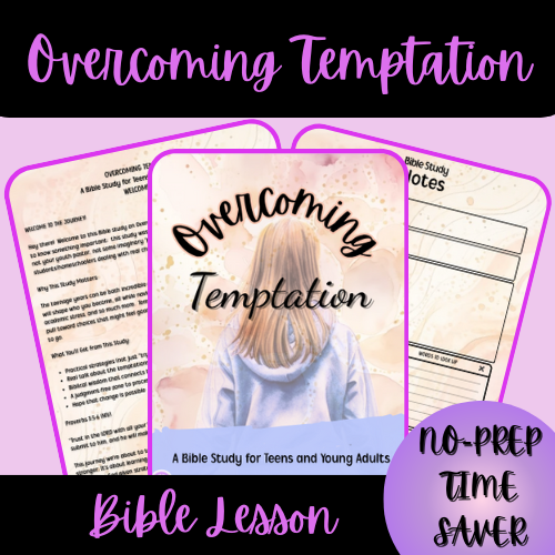 Overcoming Temptation Bible Lesson