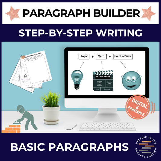 Paragraph Builder: Step-by-Step Writing
