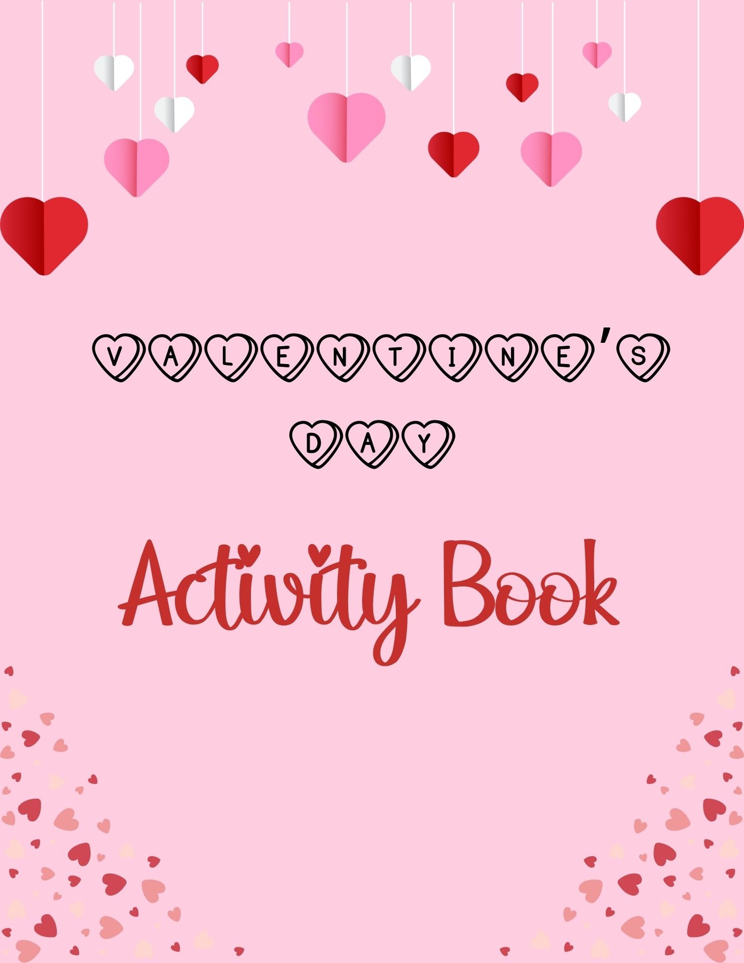 Valentine's Day Activity Workbook