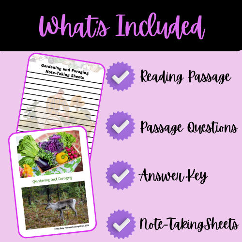 Gardening and Foraging Reading Passage, Q & A, and Note-Taking Sheets