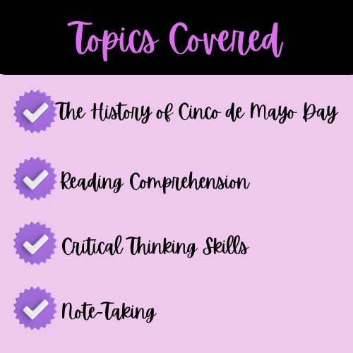 The History of Cinco de May Reading Passage, Q & A, and Note-Taking Sheets