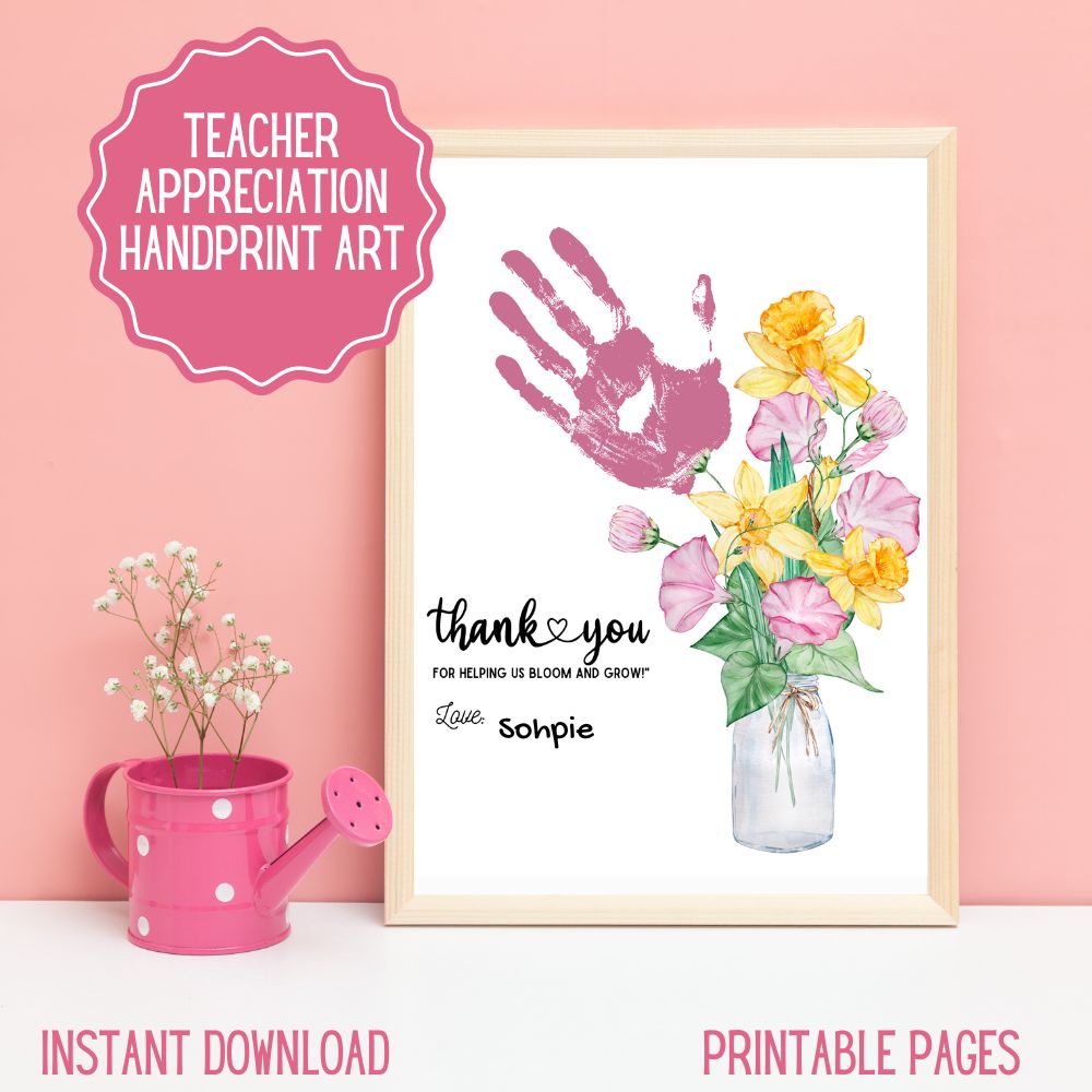 Teacher Appreciation Handprint Gift Art