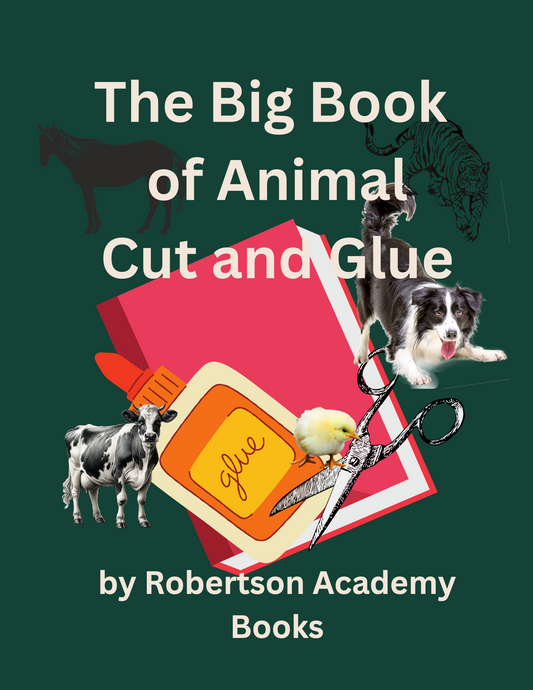 The Big Book of Animal Cut and Glue