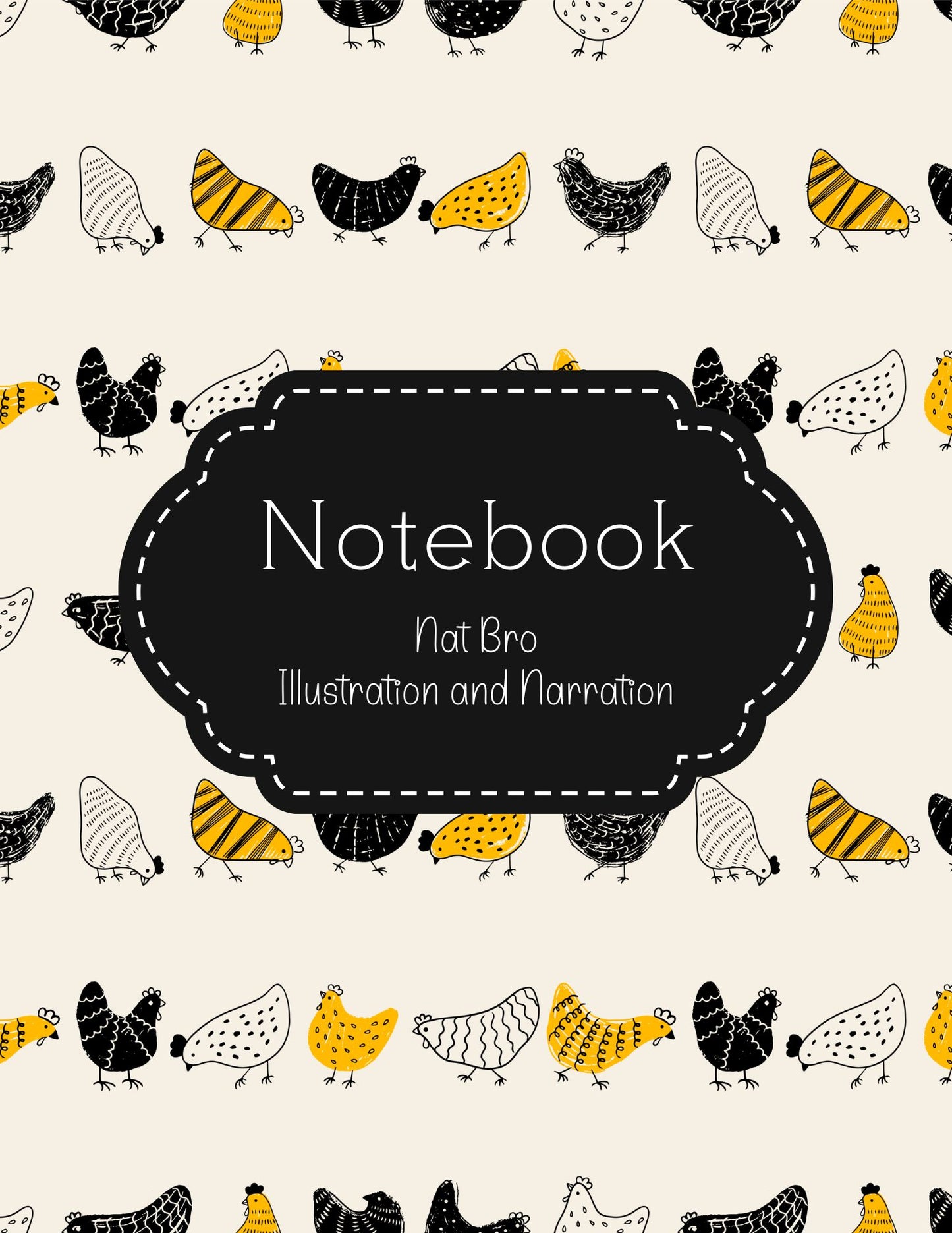 Chickens Are the Best! Illustration and Narration Notebook: Charlotte Mason Style Notebook