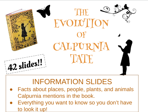 Evolution of Calpurnia Tate. 43 Slides of pictures, links & info!