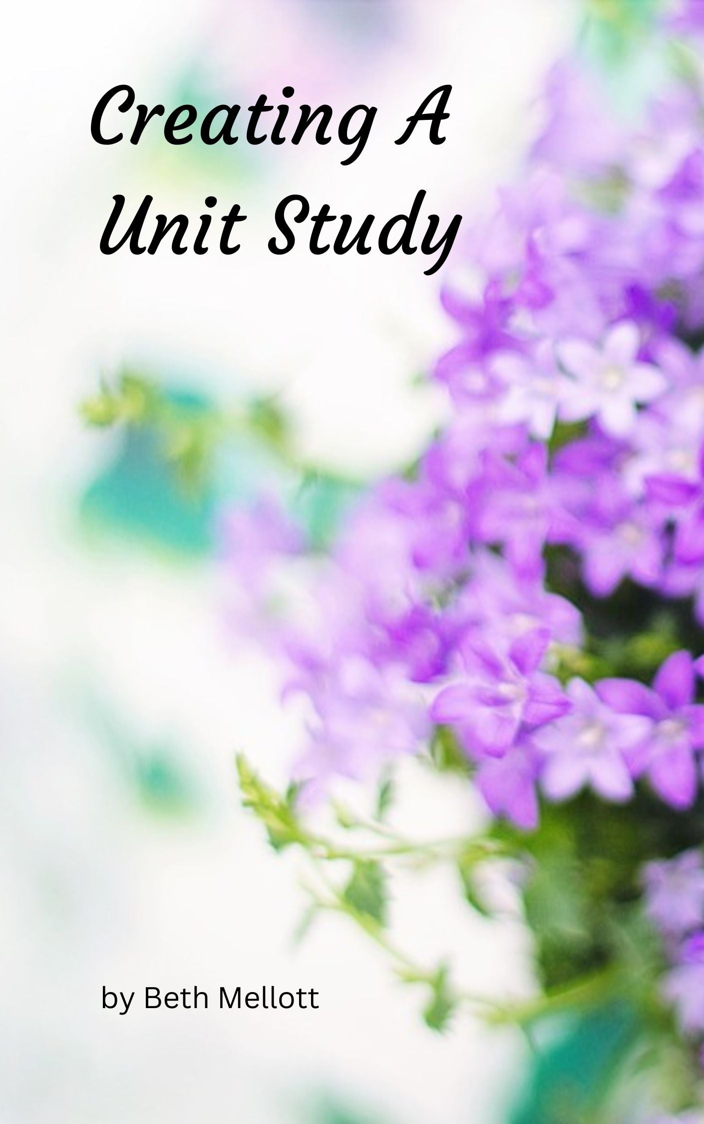 Creating A Unit Study