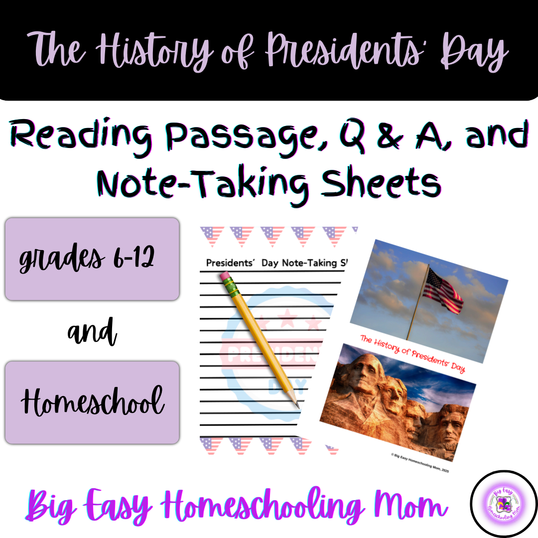 The History of Presidents' Day Reading Passage, Q & A, and Note-Taking Sheets