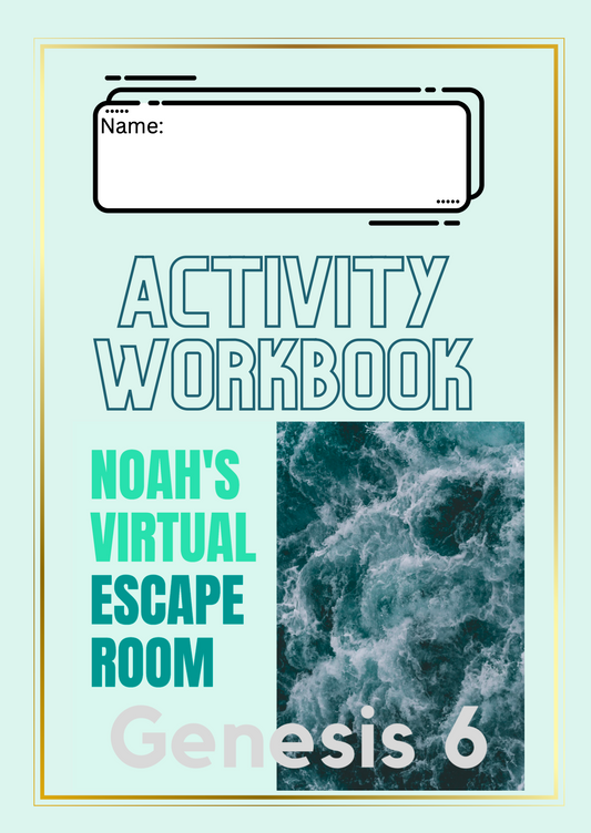 Noah's Ark Workbook Genesis 6