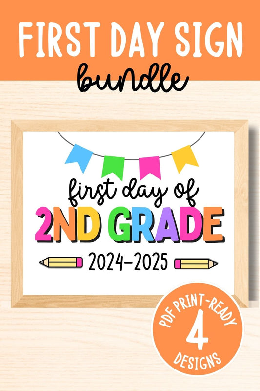 First Day of Second Grade Sign Bundle