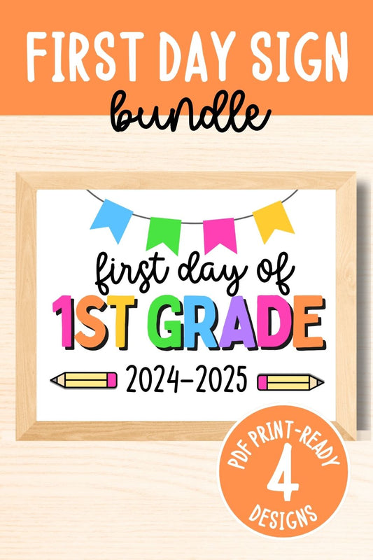 First Day of First Grade Sign Bundle