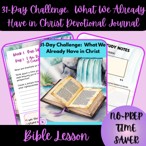 31-Day Challenge:  What We Already Have in Christ
