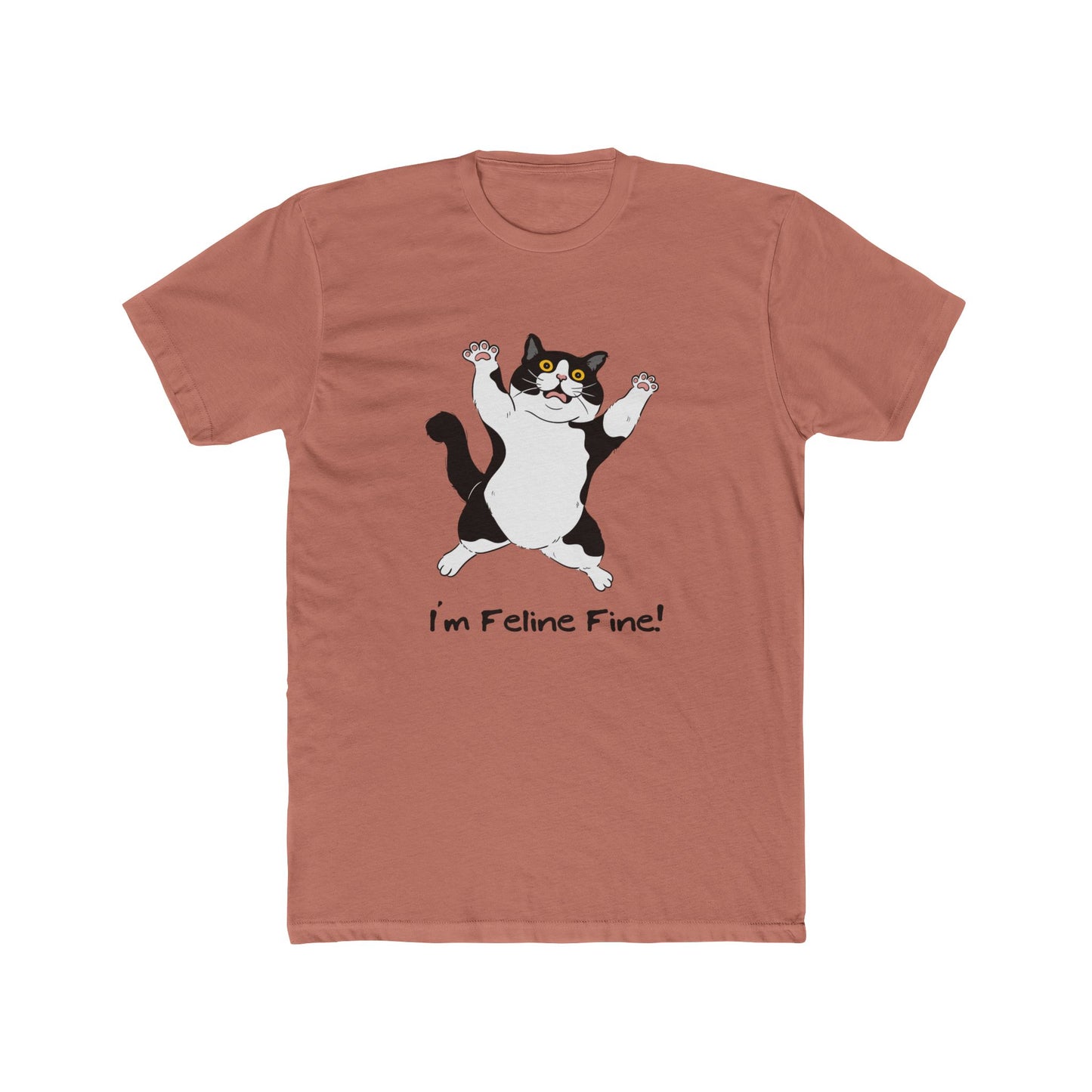 I'm Feline Fine! Unisex Cotton Crew Tee