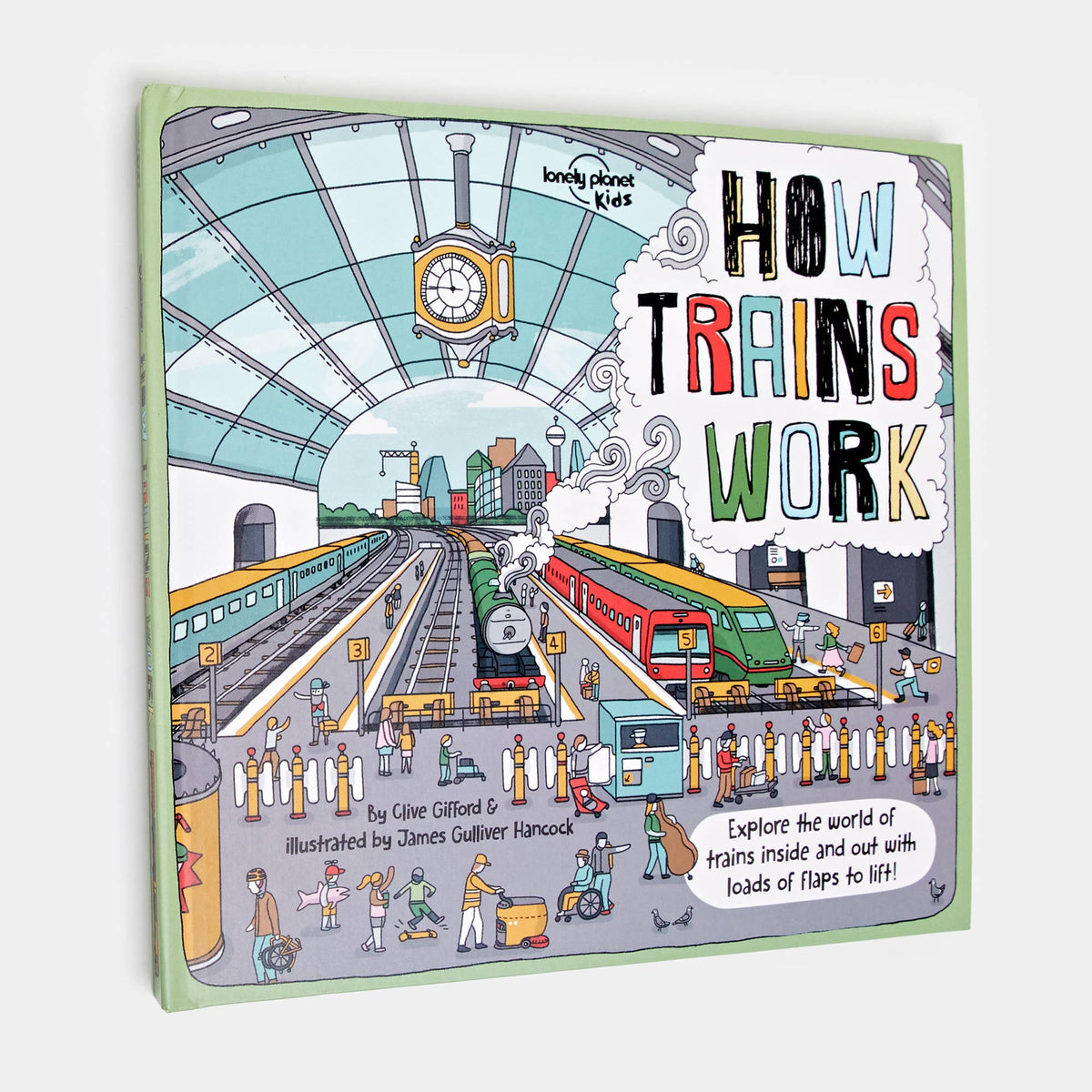 Lonely Planet Kids How Trains Work: Hardcover