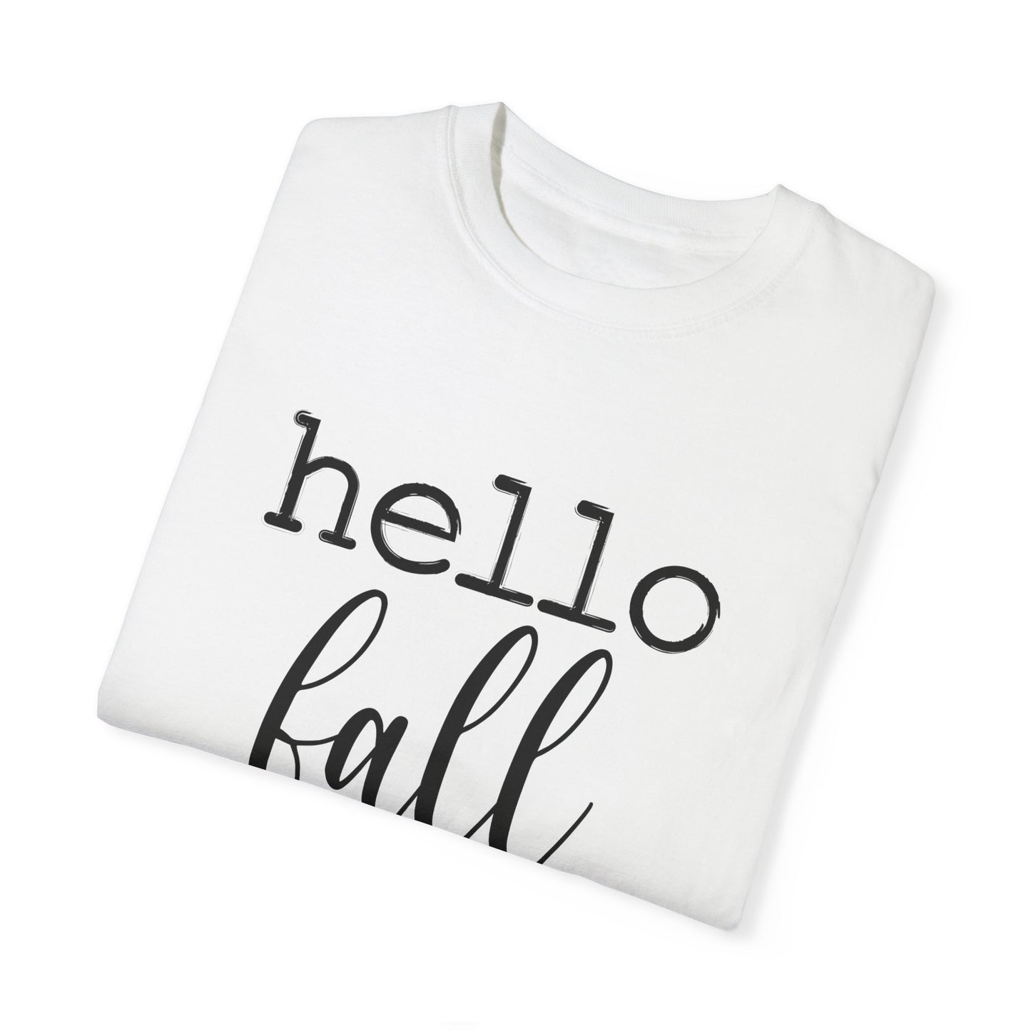 Hello Fall Unisex Garment-Dyed T-shirt