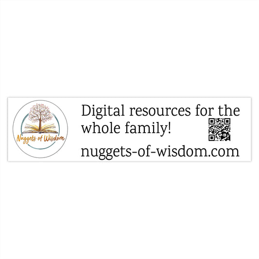 Nuggets of Wisdom Bumper Stickers