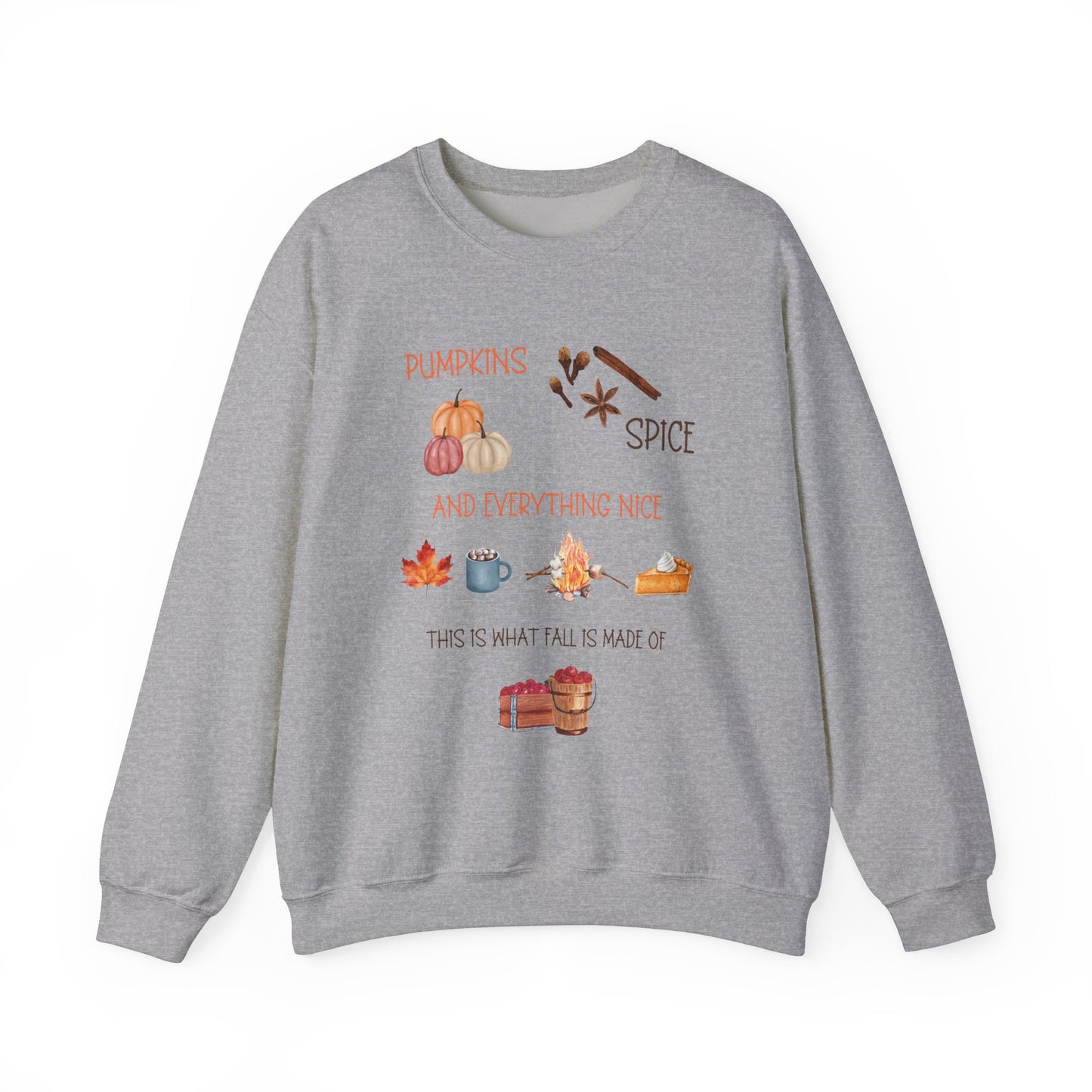 Pumpkin, Spice, and Everything Nice! Unisex Heavy Blend™ Crewneck Sweatshirt