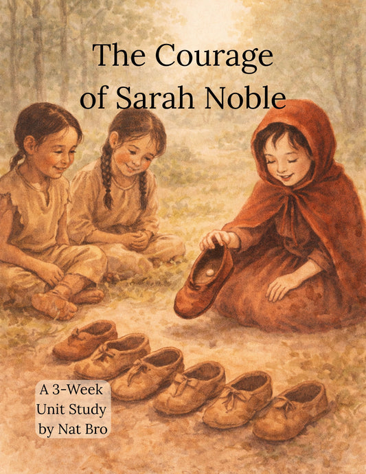 The Courage of Sarah Noble Unit Study | Hands-On Homeschool Curriculum (3 Weeks + Answer Key)