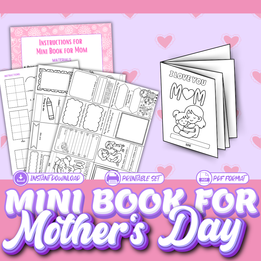 Mother’s Day Mini Book Craft | Printable “All About Mom” Writing Activity