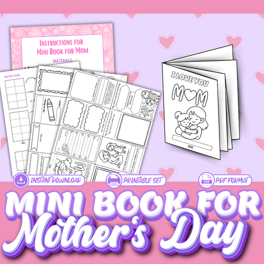 Mother’s Day Mini Book Craft | Printable “All About Mom” Writing Activity
