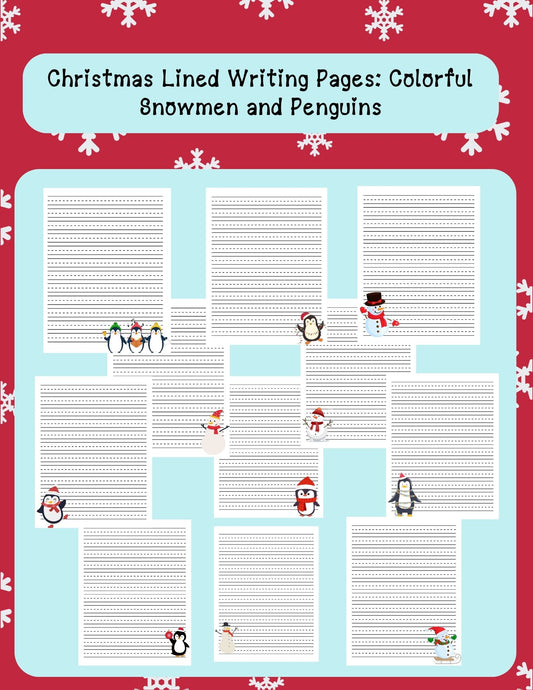 Christmas Lined Writing Pages: Colorful Snowmen and Penguins