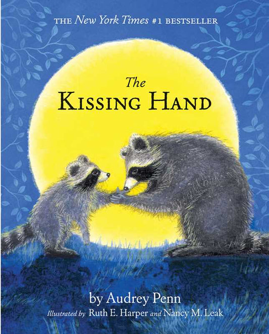 Kissing Hand by Audrey Penn: Hardcover; 32 pages