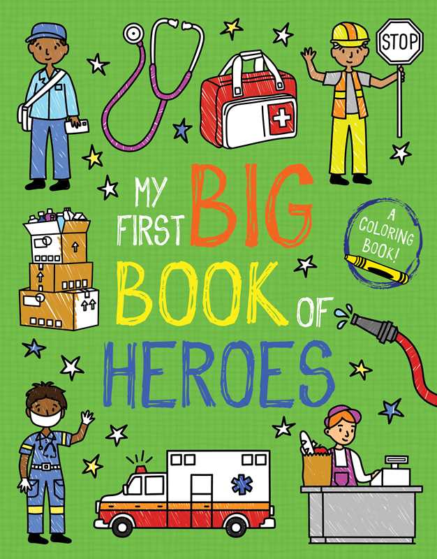 My First Big Book of Heroes by Little Bee Books: Paperback; 192 pages