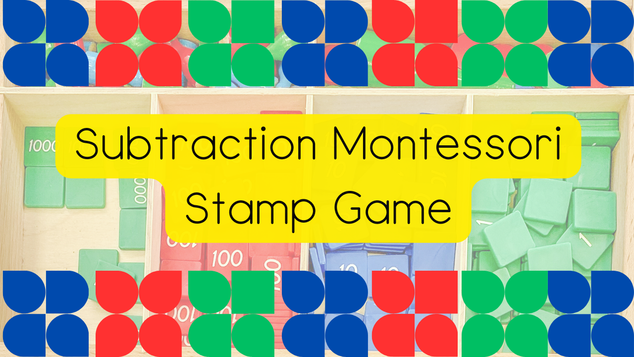 Subtraction Montessori Stamp Game