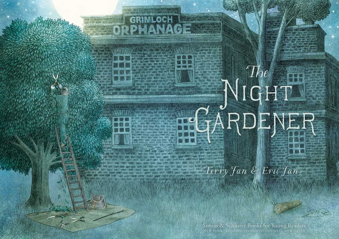 Night Gardener by Terry Fan: Hardcover; 48 pages / English
