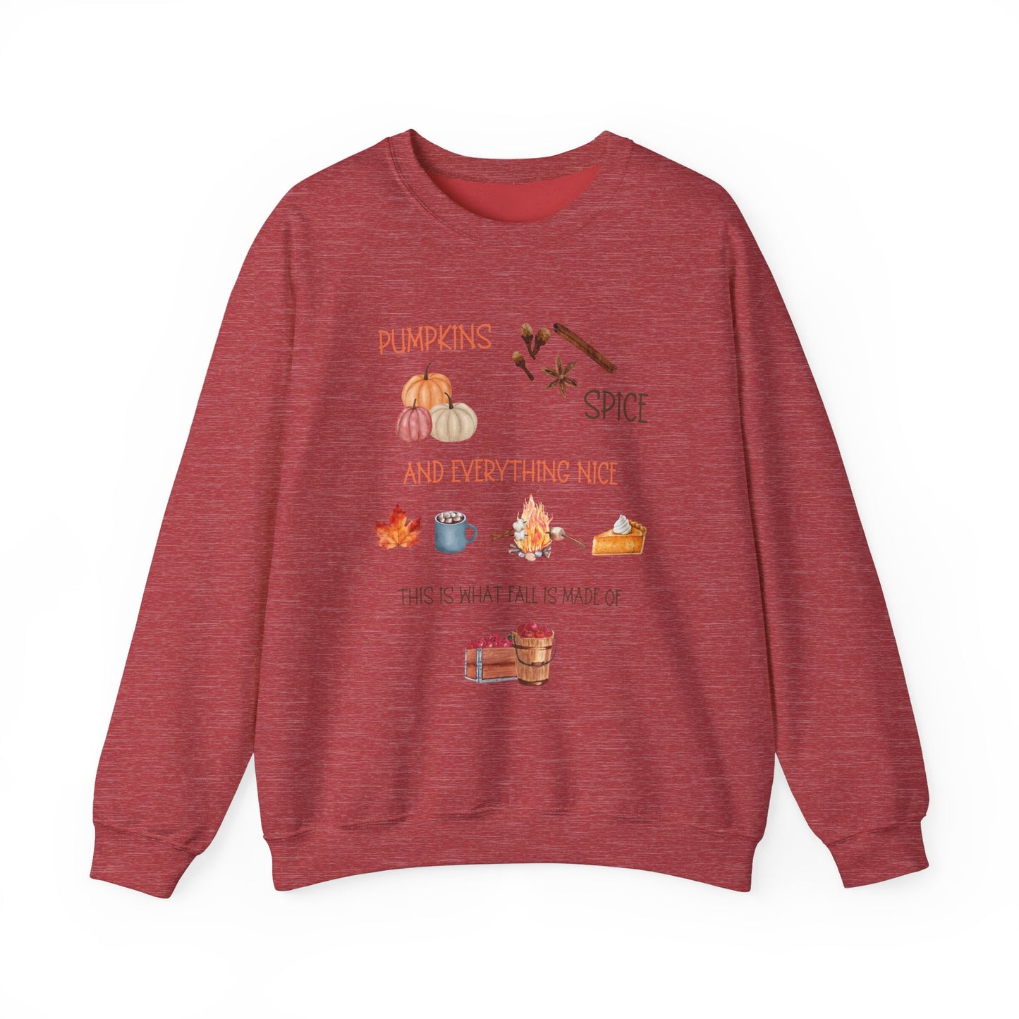 Pumpkin, Spice, and Everything Nice! Unisex Heavy Blend™ Crewneck Sweatshirt