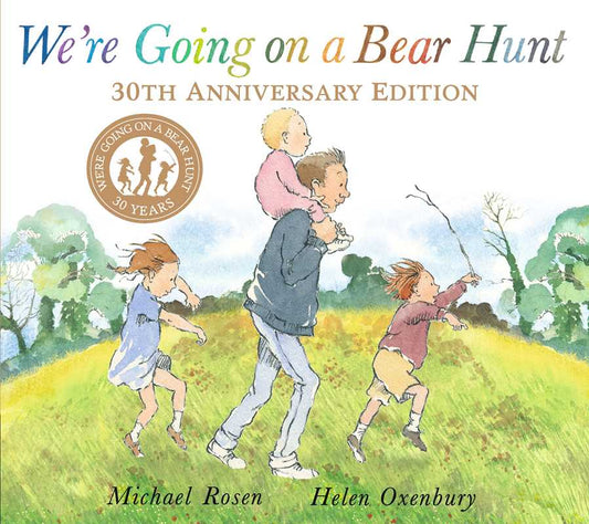 30th Yr Anniversary! We're Going on a Bear Hunt by Michael Rosen: Paperback; 40 pages