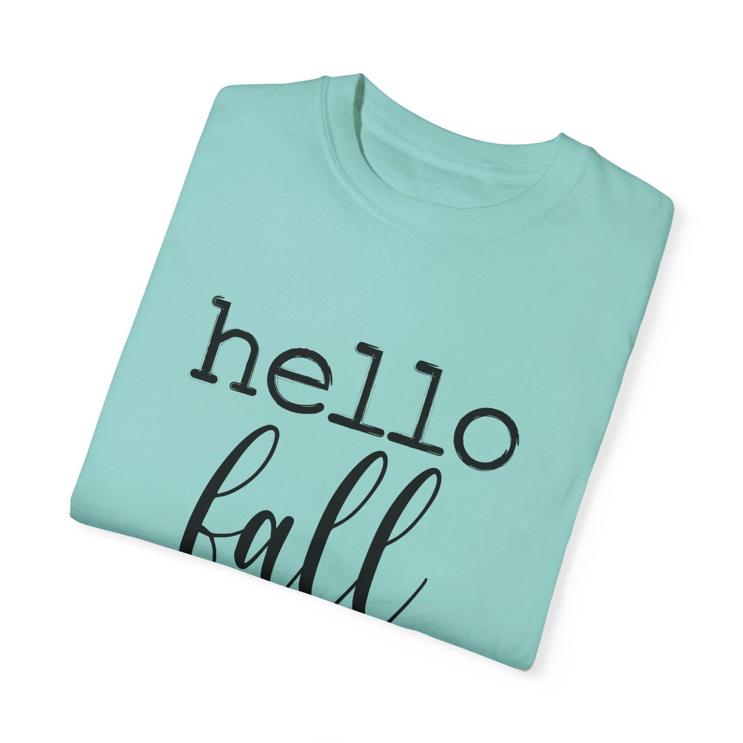 Hello Fall Unisex Garment-Dyed T-shirt