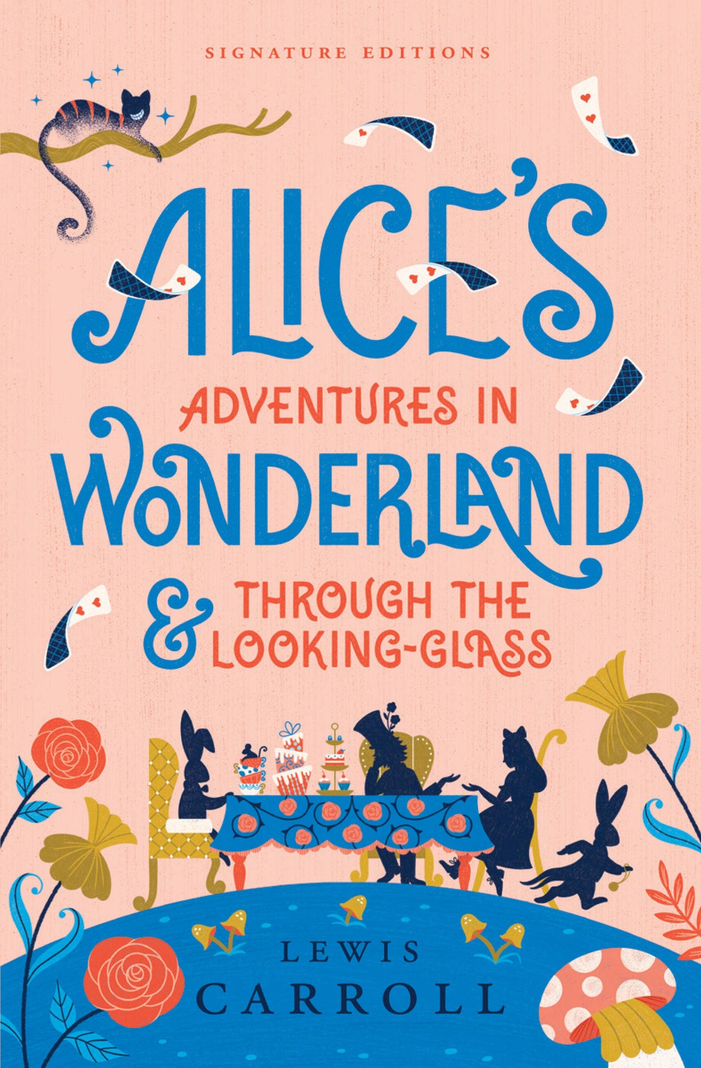 Alice’s Adventures In Wonderland & Through The Looking-Glass: Trade Paperback