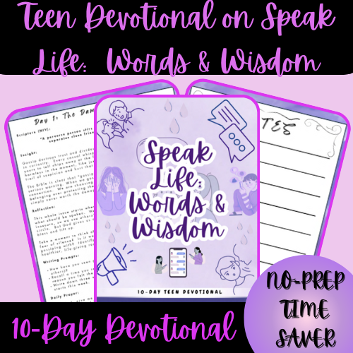 6890ffe243caa0180f947e31_1-thumbnail-cover-10-day-devotional-for-teens-speak-life-words-wisdom_1761534791364.png