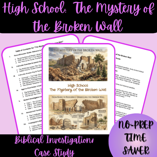 6890ffe243caa0180f947e31_1-thumbnail-cover-high-school-the-mystery-of-the-broken-wall-biblical-investigation-case-study_1782438993239.png