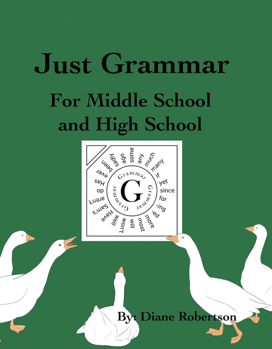 JUST GRAMMAR for Middle School and High School