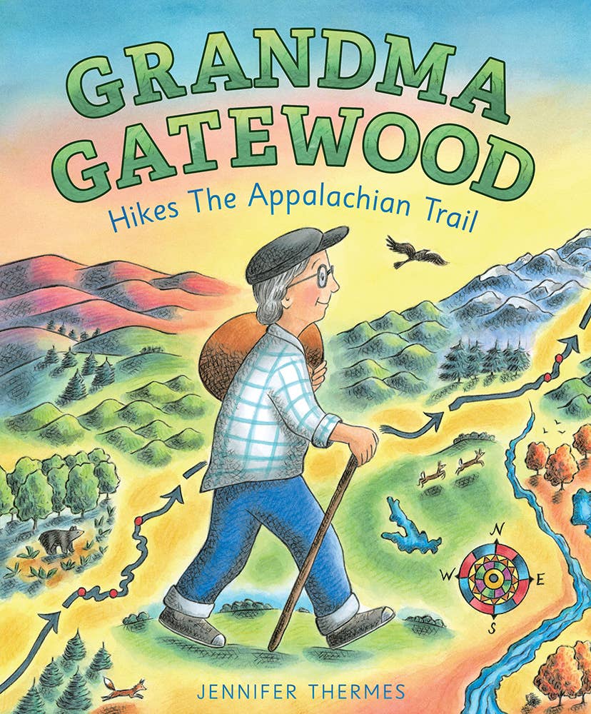 Grandma Gatewood Hikes the Appalachian Trail: A Picture