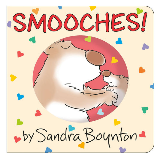 Smooches!: Board Book