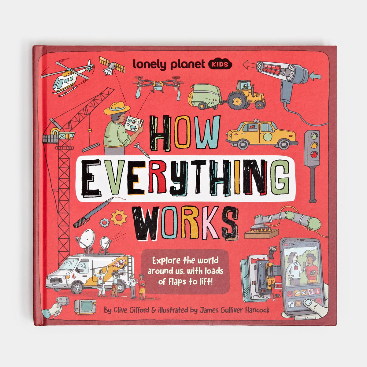 Lonely Planet Kids How Everything Works: Hardcover