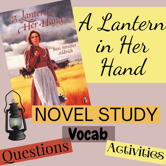 A Lantern in Her Hand Novel Study Guide