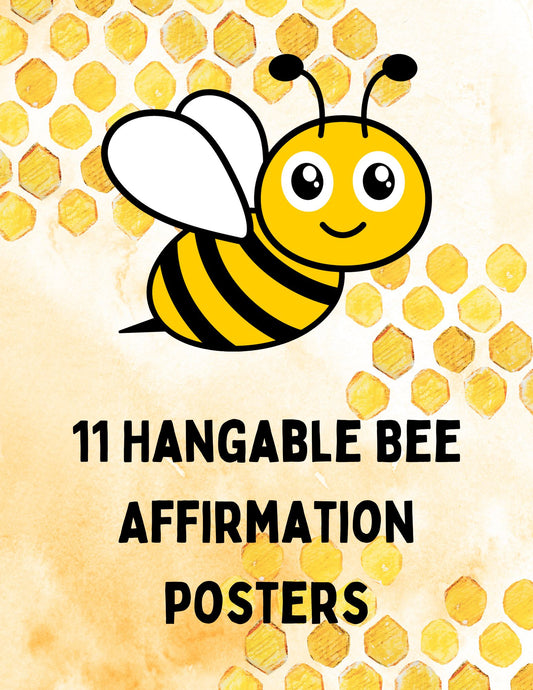 11 Hangable PDF Bee Affirmation Posters