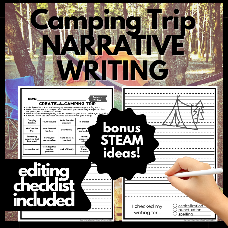 Camping Trip Narrative Writing with Editing Checklist + BONUS STEAM Ideas