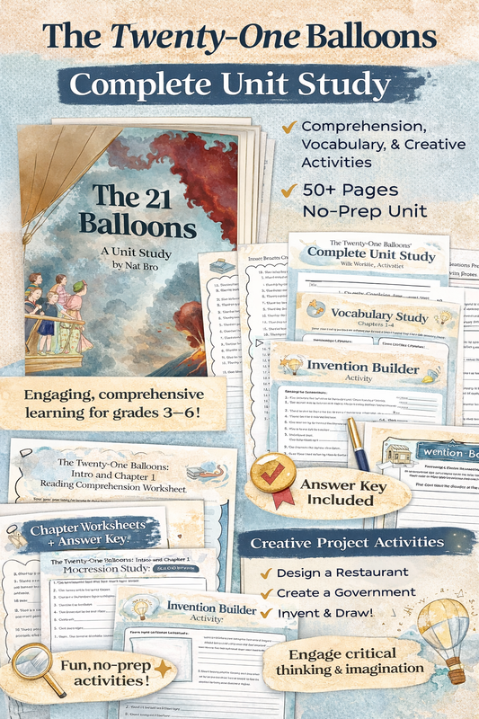 The Twenty-One Balloons Novel Study | Complete Unit Study | Worksheets, Activities, & Answer Key for 3rd to 6th Graders