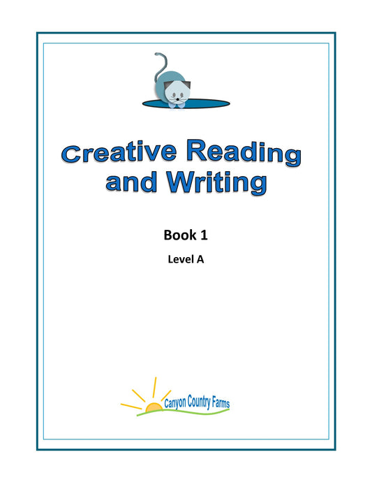 Creative Reading and Writing Book 1 A