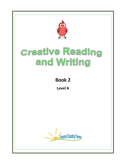 Creative Reading and Writing Book 2A