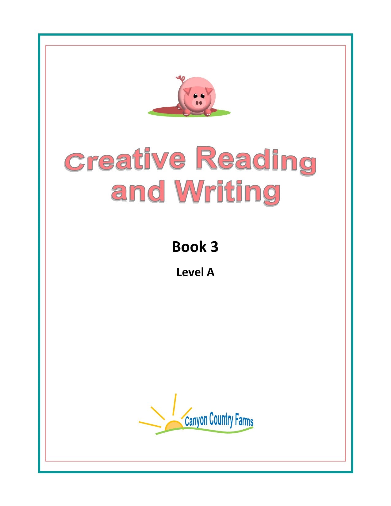 Creative Reading and Writing Book 3A