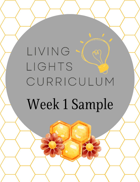 Living Lights Curriculum SAMPLE: Week 1